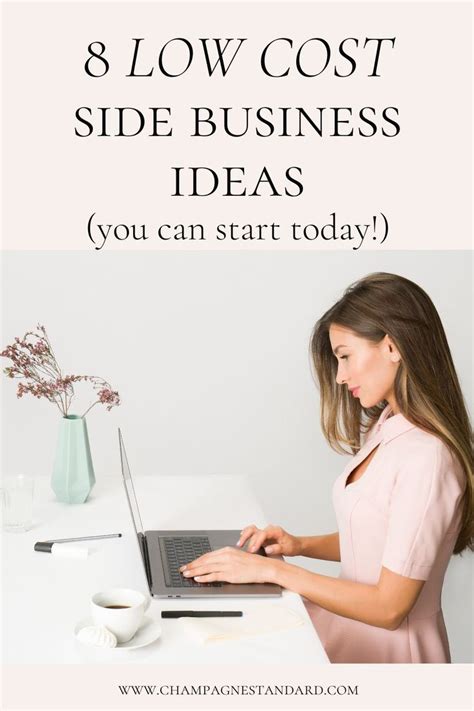 8 Low Cost Side Business Ideas You Can Start Today Side Business Low