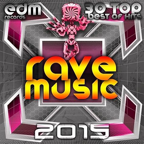 Rave Music 2015 30 Top Hits Hard Acid Dubstep Rave Music Electro Goa