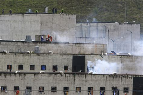 Authorities Prison Riots In Ecuador Leave 62 Dead The Associated
