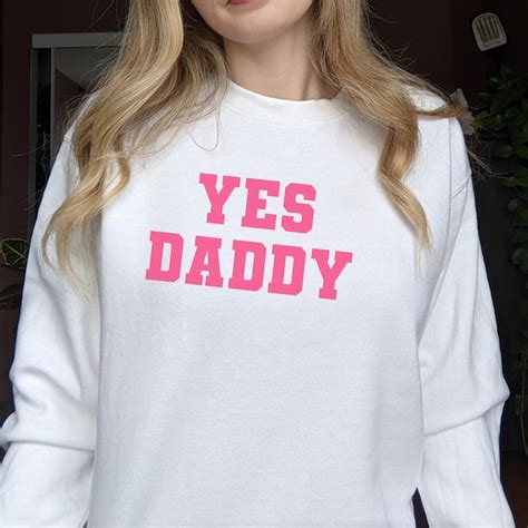 yes daddy bdsm sweater daddys girl bdsm bdsm good girl etsy