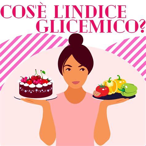 La Dieta Dellindice Glicemico