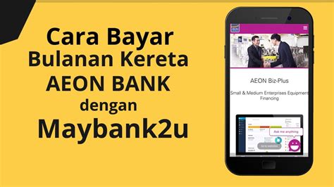 Cara cek baki loan aeon credit. Cara Semak Baki Loan Kereta Aeon - Cara Mudah Bayar Bulanan Kereta Aeon Bank Dengan Maybank2u ...