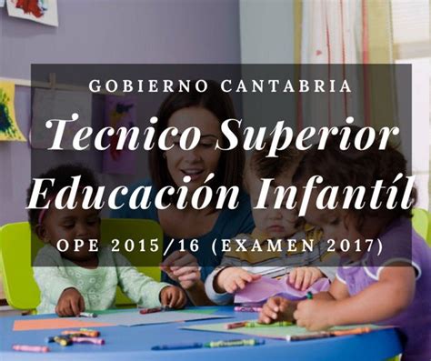 Técnico Superior Educación Infantil Academia Oposiciones Cantabria