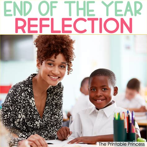 Teacher End Of Year Reflection A Year Of Growth And Change
