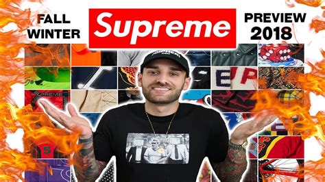 Supreme Fall Winter 2018 Preview Youtube