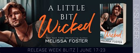 A Little Bit Wicked By Melissa Foster Blog Tour And Review Onceupona