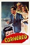 Cornered (1945) • filmes.film-cine.com