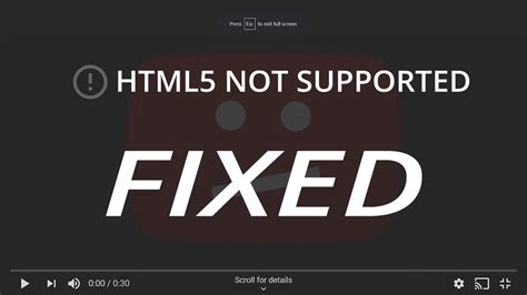 Fix Your Browser Does Not Appear To Support Html Youtube
