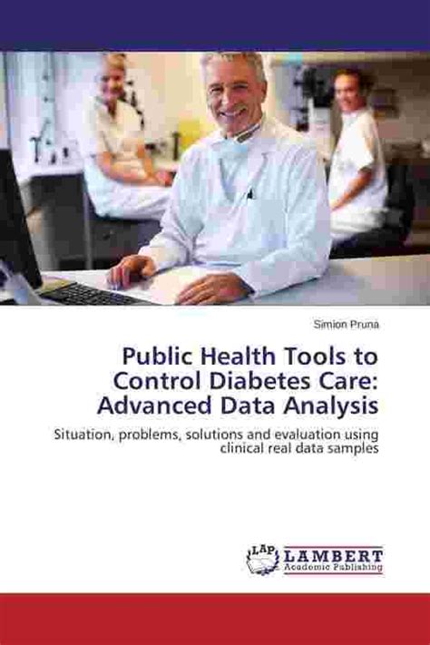 Pdf Public Health Tools To Control Diabetes Care Advanced Data