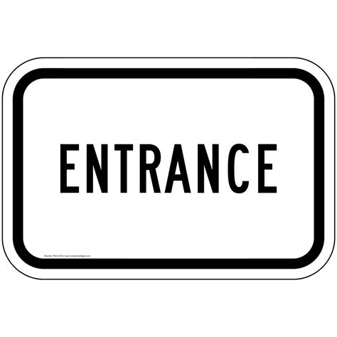 Enter Exit Enter Sign Entrance