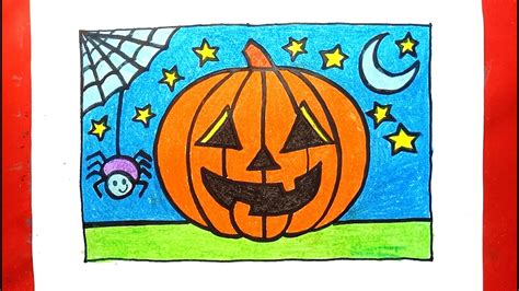 Vẽ Tranh Halloween Dễ Nhất Vẽ Tranh Quả Bí Ngô Halloween How To