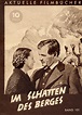 Im schatten des berges (1940) - MNTNFILM - Video on demand