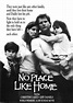 No Place Like Home (1989) - Lee Grant | Synopsis, Characteristics ...