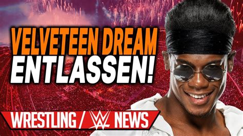 Velveteen Dream Entlassen Nächstes Saudi Event Steht Bevor Wrestling