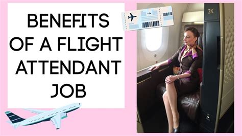 Benefits Of Working As A Flight Attendant Other Than Salary And