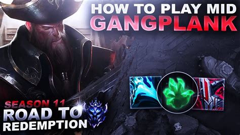 How To Play Gangplank Mid Road To Redemption League Of Legends