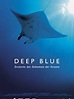 Deep blue: un viaje a lo más profundo de los océanos (Documental)