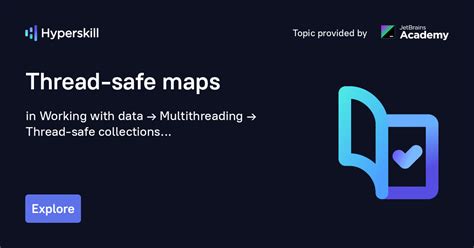 Thread Safe Maps · Hyperskill