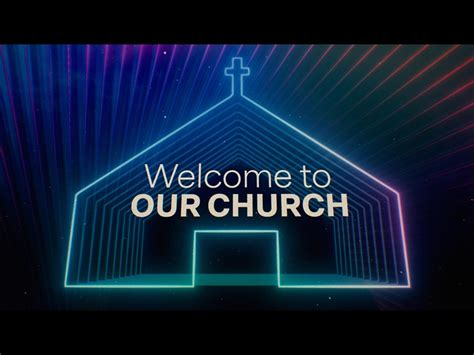 Welcome To Our Church Hyper Pixels Media Worshiphouse Media