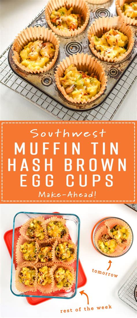 Southwest Muffin Tin Hash Brown Egg Cups Project Meal Plan