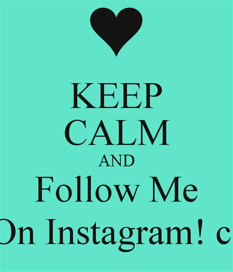 Follow Me Quotes For Instagram Quotesgram
