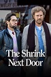 The Shrink Next Door (TV Series 2021-2021) - Posters — The Movie ...