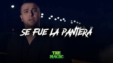 Se Fue La Pantera 🩸🩸 Grupo Recluta 🩸🩸 Letralyrics Youtube