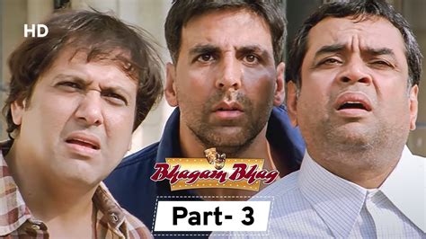 Bhagam Bhag Movie In Parts 03 Akshay Kumar Govinda Lara Dutta