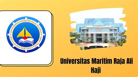 Universitas Maritim Raja Ali Haji Umrah Info Perguruan Tinggi