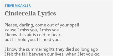 Cinderella Lyrics By Steve Moakler Please Darling Come Out