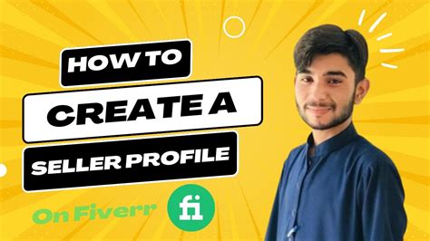 How To Create Seller Profile On Fiverr In Urduhindi Free Fiverr