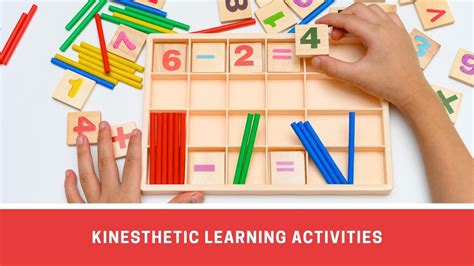 15 Kinesthetic Learning Activities For Kids Teens And Adults Number