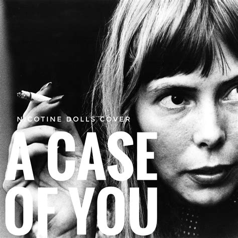 A Case Of You Joni Mitchell Nd Cover By Nicotinedolls From Patreon Kemono