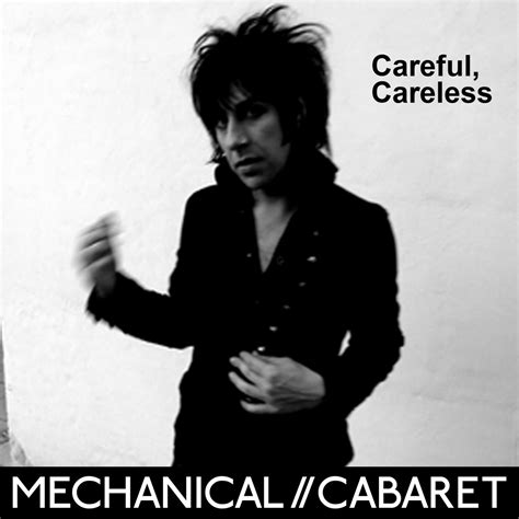 Careful Careless Ep Mechanical Cabaret