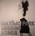 MAXIMO PARK Missing Songs (remastered) Vinyl at Juno Records.