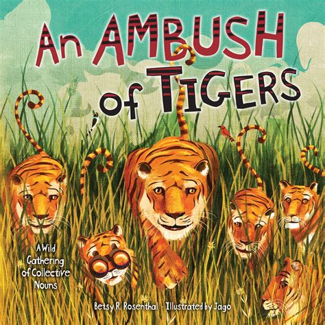 Millbrook Picture Books An Ambush Of Tigers Hardcover