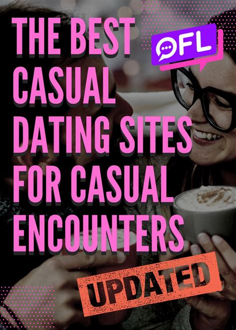 The Best Casual Dating Sites For Casual Encounters Updated In 2021