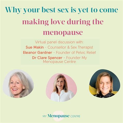Sex And The Menopause Your Best Sex Is Yet To Come My Menopause Centre