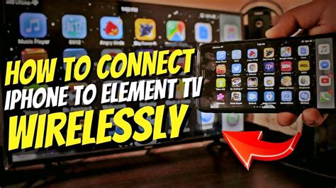 19 How To Screen Mirror Iphone To Element Tv Full Guide