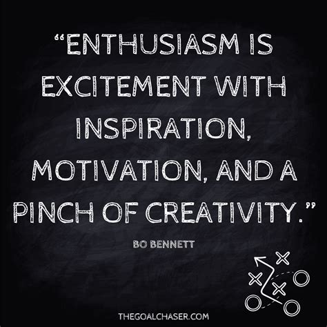 Enthusiasm Quotes Secret Sauce For Success The Goal Chaser