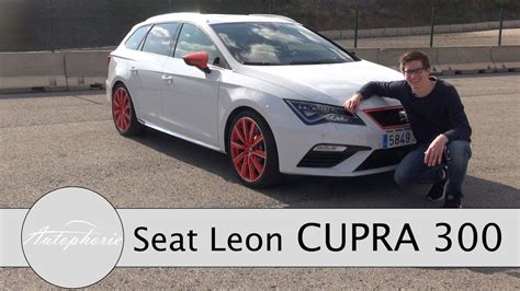 Nový seat leon je na trhu už niekoľko týždňov. Seat Leon CUPRA 300 Test: Leon ST CUPRA 4Drive vs. CUPRA 5 ...