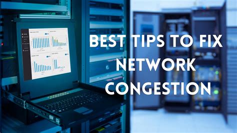 Best Tips To Fix Network Congestion Login Admin