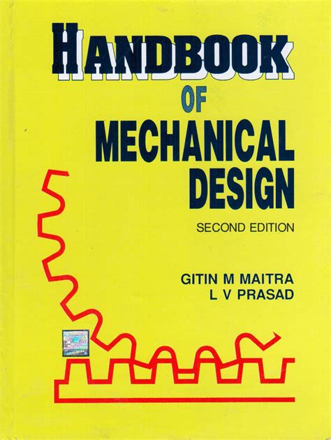 Handbook Of Mechanical Design 2nd Edition Gitin M Maitra L V