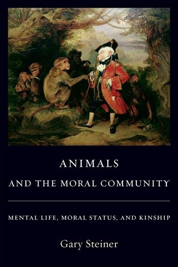 Animals And The Moral Community Columbia University Press