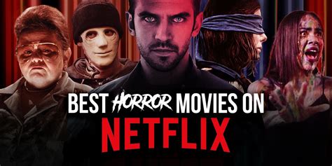best horror movies on netflix right now april 2021