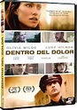 Dentro del dolor - Película - 2015 - Crítica | Reparto | Estreno ...