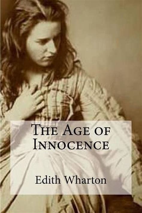 The Age Of Innocence By Edith Wharton English Paperback Book Free Shipping 9781534942684 Ebay