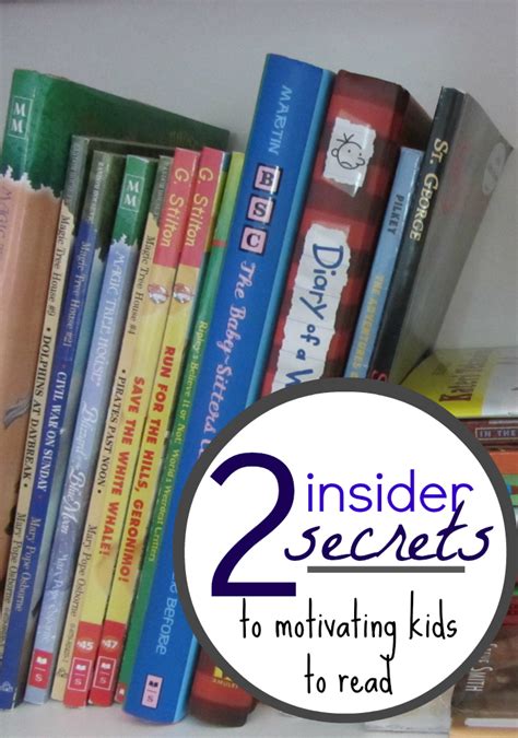 Top 2 Insider Secrets For Motivating Your Kids To Read