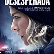 Cuevana. ver Desesperada (2022)—online en Español y Latino HD on Tumblr