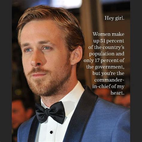 Empowering Feminist Quotes By Ryan Gosling